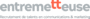 Entremetteuse, firme de recrutement de talents