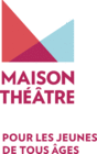 Logo Maison Théâtre