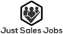 Just Sales Jobs